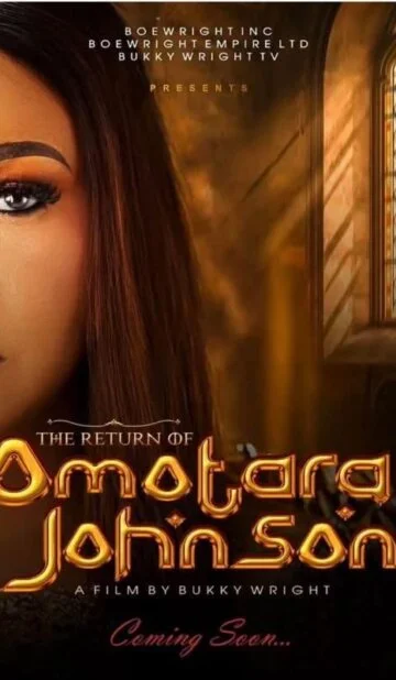 THE RETURN OF OMOTARA JOHNSON